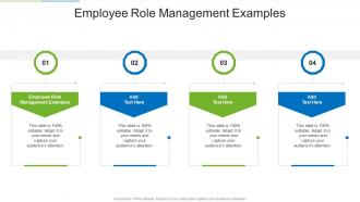 Employee Role Management Examples In Powerpoint And Google Slides Cpb