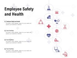 Employee safety and health ppt powerpoint presentation pictures ideas