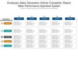 Employee sales generation activity completion report table performance appraisal system infographic template