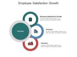 Employee satisfaction growth ppt powerpoint presentation portfolio pictures cpb