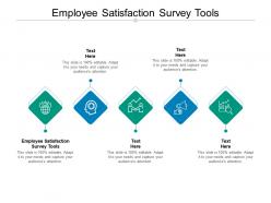 Employee satisfaction survey tools ppt powerpoint presentation summary pictures cpb
