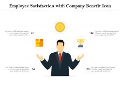 Employee satisfaction with company benefit icon
