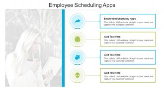 Employee Scheduling Apps In Powerpoint And Google Slides Cpb