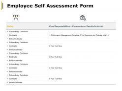 Employee self assessment form extraordinary contributor ppt powerpoint presentation