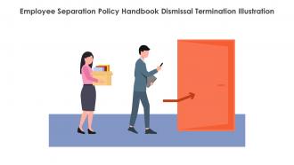 Employee Separation Policy Handbook Dismissal Termination Illustration