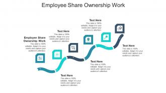 Employee share ownership work ppt powerpoint presentation show samples cpb