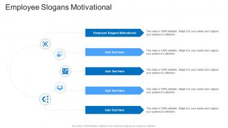 Employee Slogans Motivational In Powerpoint And Google Slides Cpb