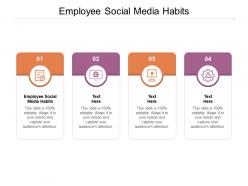Employee social media habits ppt powerpoint presentation infographics good cpb