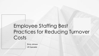 Employee Staffing Best Practices For Reducing Turnover Costs PPT Template AT