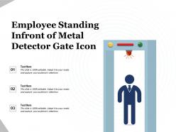 Employee standing infront of metal detector gate icon