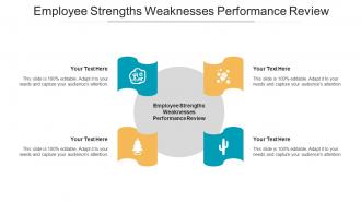 Employee Strengths Weaknesses Performance Review Ppt Powerpoint Presentation Icon Cpb