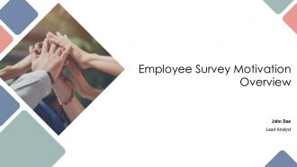 Employee Survey Motivation Overview PPT Graphics AT Employee Survey Motivation Overview PPT Graphics AT