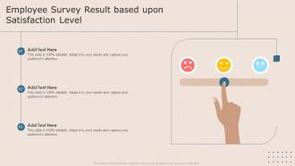 Employee Survey Result Based Upon Satisfaction Level