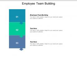 Employee team building ppt powerpoint presentation icon examples cpb