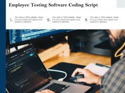 Employee testing software coding script