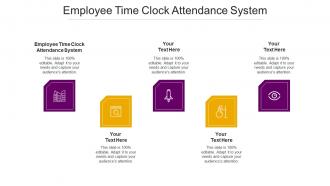 Employee Time Clock Attendance System Ppt Powerpoint Presentation Infographics Format Ideas Cpb