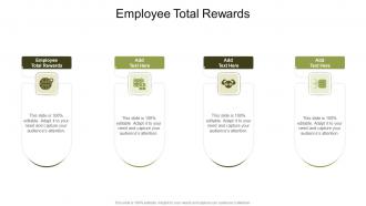 Employee Total Rewards In Powerpoint And Google Slides Cpb