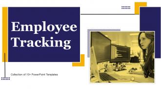 Employee Tracking Powerpoint Ppt Template Bundles