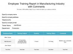 Employee Training Report In Manufacturing Industry With Comments