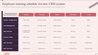 Employee Training Schedule For New Crm System Customer Relationship Management System