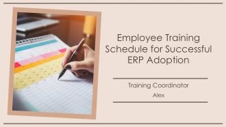 Employee Training Schedule For Successful ERP Adoption PPT Slides AT