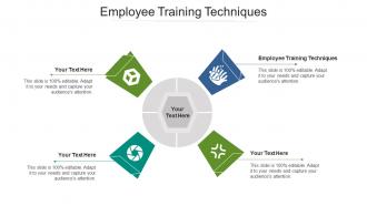 Employee training techniques ppt powerpoint presentation infographics sample cpb