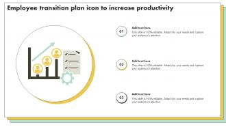 Employee Transition Plan Icon To Increase Productivity