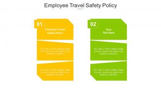 Employee travel safety policy ppt powerpoint presentation slides graphics download cpb