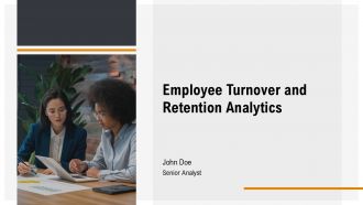 Employee Turnover And Retention Analytics PPT Outline AT