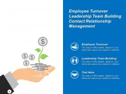 Employee turnover leadership team building contact relationship management