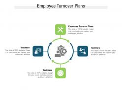 Employee turnover plans ppt powerpoint presentation outline vector cpb