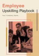 Employee Upskilling Playbook Report Sample Example Document