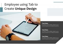 Employee using tab to create unique design