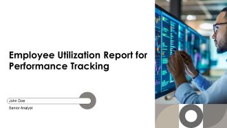 Employee Utilization Report For Performance Tracking PPT Information AT