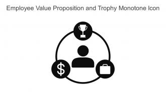 Employee Value Proposition And Trophy Monotone Icon In Powerpoint Pptx Png And Editable Eps Format