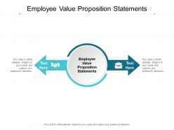 Employee value proposition statements ppt powerpoint presentation file portfolio cpb