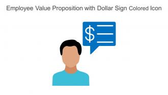 Employee Value Proposition With Dollar Sign Colored Icon In Powerpoint Pptx Png And Editable Eps Format