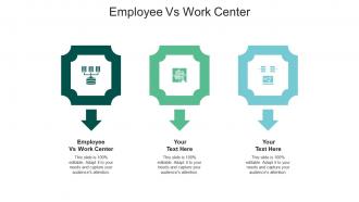 Employee vs work center ppt powerpoint presentation styles master slide cpb