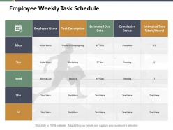 Employee weekly task schedule ppt styles example introduction