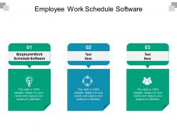 Employee work schedule software ppt powerpoint presentation portfolio templates cpb