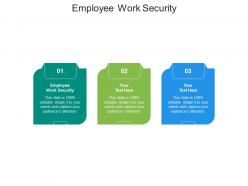 Employee work security ppt powerpoint presentation summary format ideas cpb