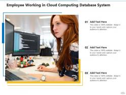 Employee working in cloud computing database system