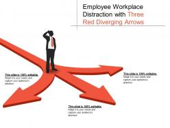 Employee workplace distraction with three red diverging arrows