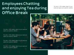 Employees chatting and enjoying tea during office break