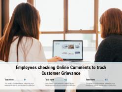 Employees checking online comments to track customer grievance