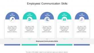 Employees Communication Skills In Powerpoint And Google Slides Cpb