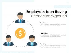 Employees icon having finance background