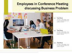Employees in conference meeting discussing business problem