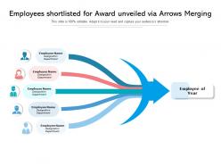 Employees shortlisted for award unveiled via arrows merging