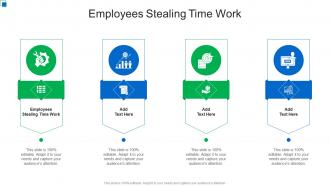Employees Stealing Time Work In Powerpoint And Google Slides Cpb